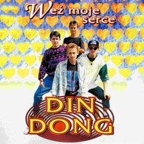 Weź moje serce Din Dong