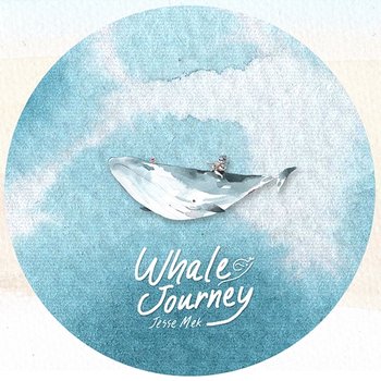 Whale Journey - Jesse Mek