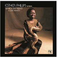 What A Diff'rence A Day Makes Esther Phillips