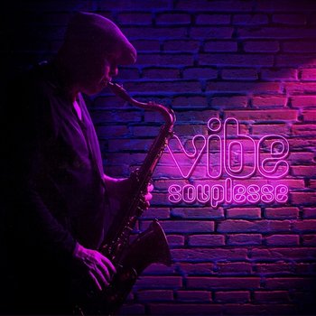 What About Tomorrow - Vibe Souplesse