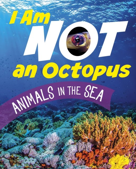 What Animal Am I?, I Am Not an Octopus - Mari Bolte | Książka w Empik