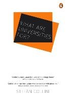 What are Universities For? - Collini Stefan