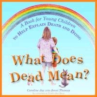 What Does Dead Mean? Thomas Jenni, Jay Caroline