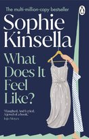 What Does it Feel Like? Kinsella Sophie