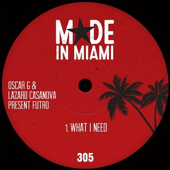 What I Need - Oscar G, Lazaro Casanova, Futro