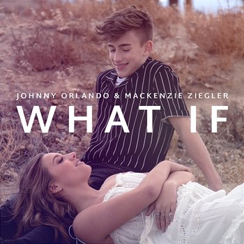 What If (I Told You I Like You) - Johnny Orlando, Kenzie