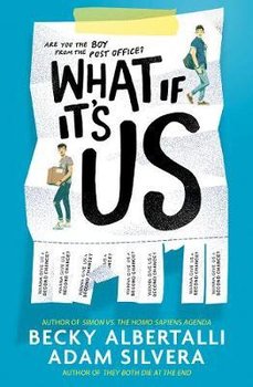 What If It's Us - Silvera Adam, Albertalli Becky
