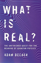 What is Real? Becker Adam
