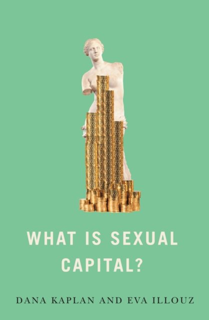 What Is Sexual Capital Kaplan Książka W Empik 5922