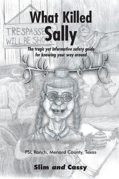 What Killed Sally - Slim and Cassy