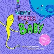 What Makes A Baby Silverberg Cory