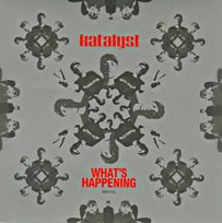 What's Happening Katalyst