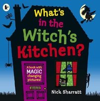 What's in the Witch's Kitchen? Sharratt Nick
