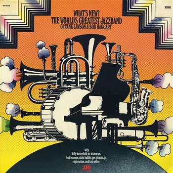 What's New - The World's Greatest Jazz Band Of Yank Lawson & Bob Haggart