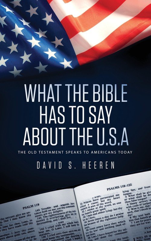 What The Bible Has To Say About The USA - Heeren David S | Książka w Empik