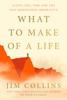 What to Make of a Life Collins Jim