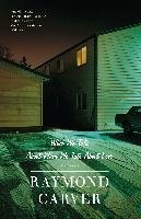What We Talk about When We Talk about Love: Stories Carver Raymond