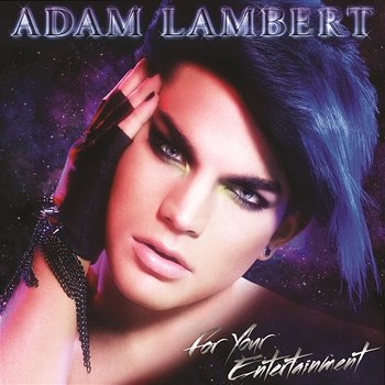 Whataya Want from Me - Adam Lambert