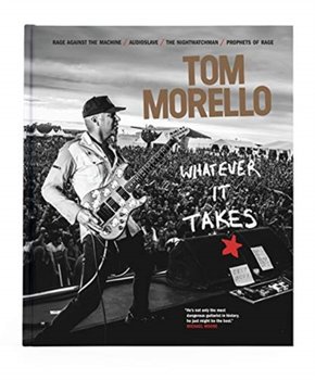 Whatever It Takes - Tom Morello