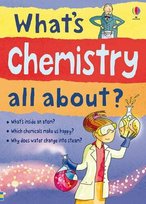 Whats Chemistry All About Frith Alex