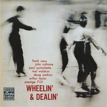 Wheelin' & Dealin' - John Coltrane