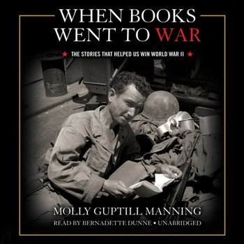When Books Went to War - Manning Molly Guptill