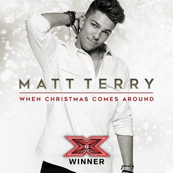 When Christmas Comes Around - Matt Terry