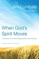 When God's Spirit Moves Participant's Guide Cymbala Jim