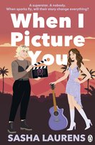 When I Picture You Sasha Laurens