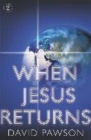 When Jesus Returns - Pawson David
