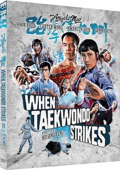 When Taekwondo Strikes (Limited) - Huang Feng