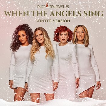 When the Angels Sing - No Angels
