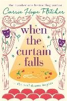 When the Curtain Falls - Fletcher Carrie Hope