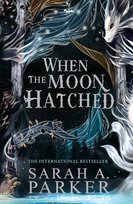When the Moon Hatched Opracowanie zbiorowe