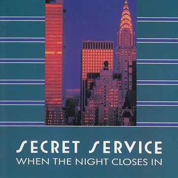 When The Night Closes In - Secret Service