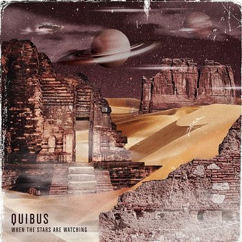 When The Stars Are Watching - Quibus