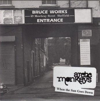 When The Sun Goes Down - Arctic Monkeys
