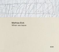 When We Leave Eick Mathias