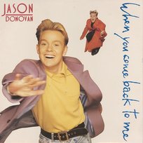 When You Come Back to Me Jason Donovan