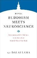 Where Buddhism Meets Neuroscience - Hh The Dalai Lama