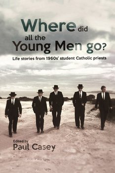 Where Did All the Young Men Go? - Casey Paul