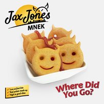 Where Did You Go? Jax Jones, MNEK