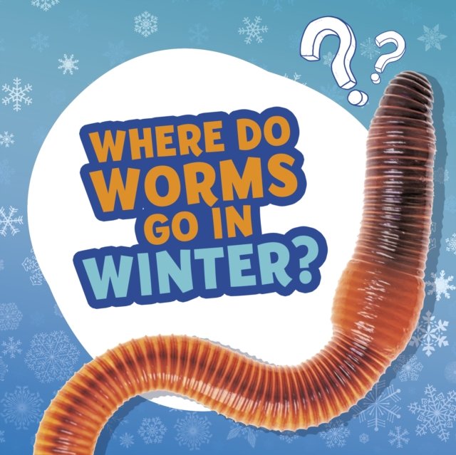 Where Do Worms Go in Winter? Ellen Labrecque Książka w Empik