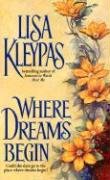 Where Dreams Begin Kleypas Lisa