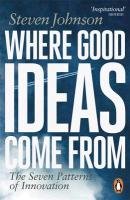 Where Good Ideas Come From Johnson Steven