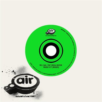 Where Is It? (Remixes) - Will Saul feat. Ursula Rucker