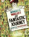 Where's Wally? The Fantastic Journey - Handford Martin