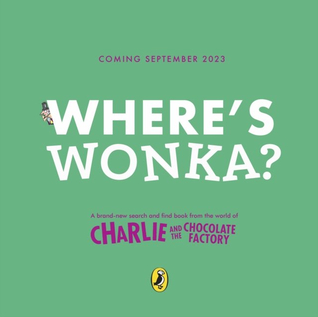 Where's Wonka?: A Search-and-Find Book - Roald Dahl