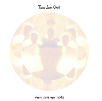Where Shines New Light, płyta winylowa - O'Neil Tara Jane