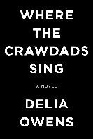 Where The Crawdads Sing - Owens Delia